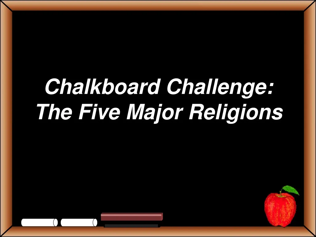 chalkboard challenge the five major religions