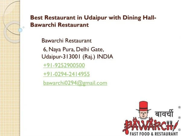 Bawarchi-Best Restaurant in Udaipur with Dining