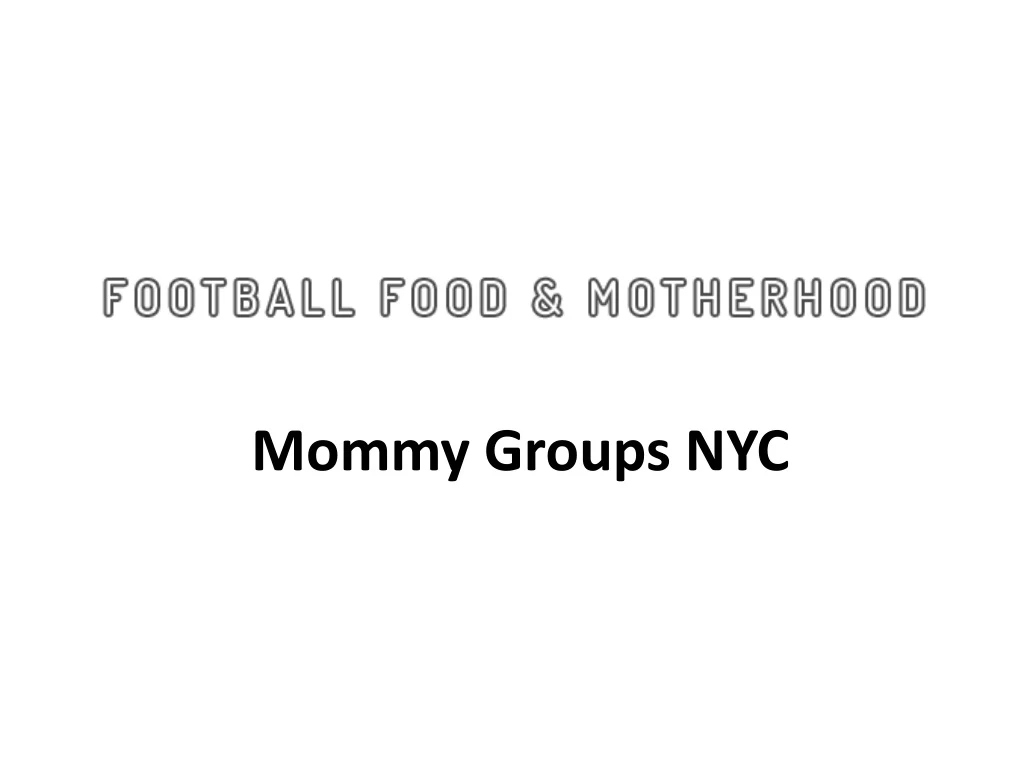 mommy groups nyc