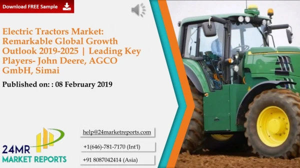 Electric Tractors Market: Remarkable Global Growth Outlook 2019-2025 | Leading Key Players- John Deere, AGCO GmbH, Simai
