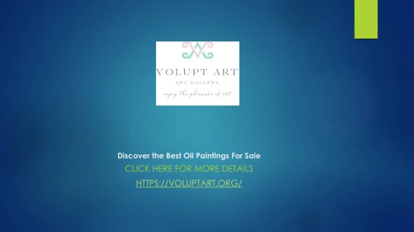 Discover the Best Oil Paintings For Sale