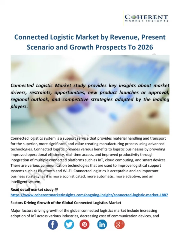 Connected Logistic Market Granular View Of Industry From Various End-Use Segments