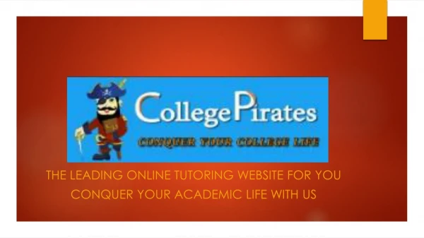 CONQUER YOUR ACADEMIC LIFE WITH COLLEGE PIRATES
