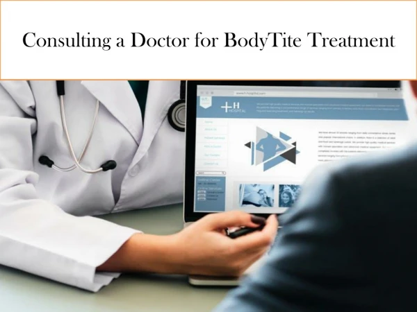 Consulting a Doctor for BodyTite Treatment