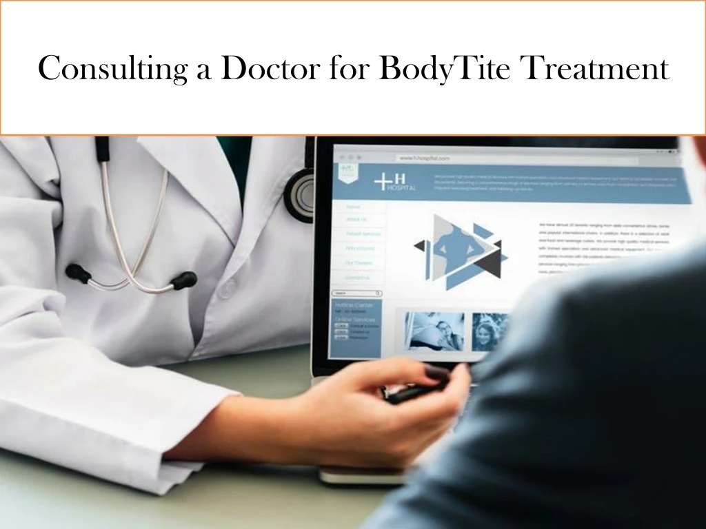 consulting a doctor for bodytite treatment