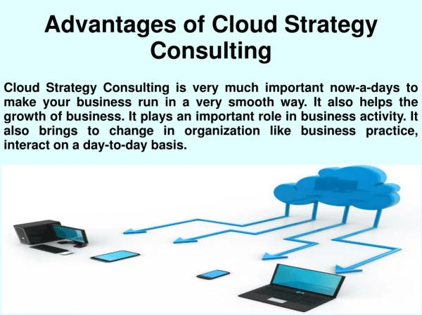 Advantages of Cloud Strategy Consulting