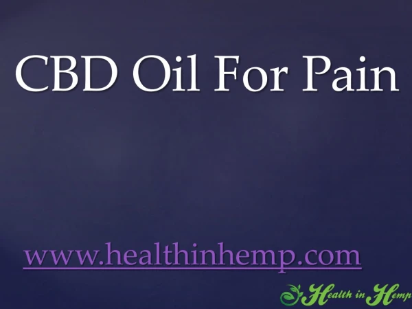 CBD Oil For Pain - healthinhemp.com