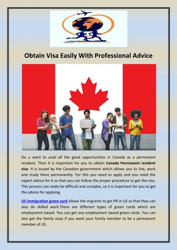 Obtain Visa Easily With Professional Advice