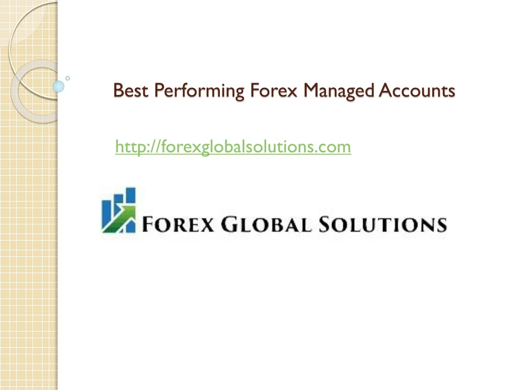 best performing forex managed accounts