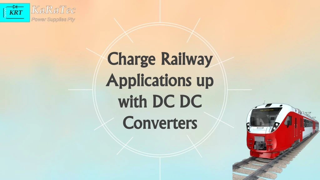 charge railway applications up with