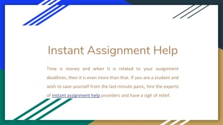 Instant Assignment Help - slide 1