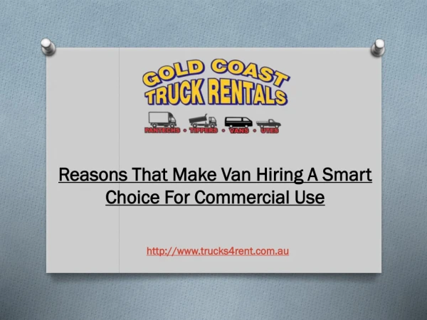 Reasons That Make Van Hiring A Smart Choice For Commercial Use