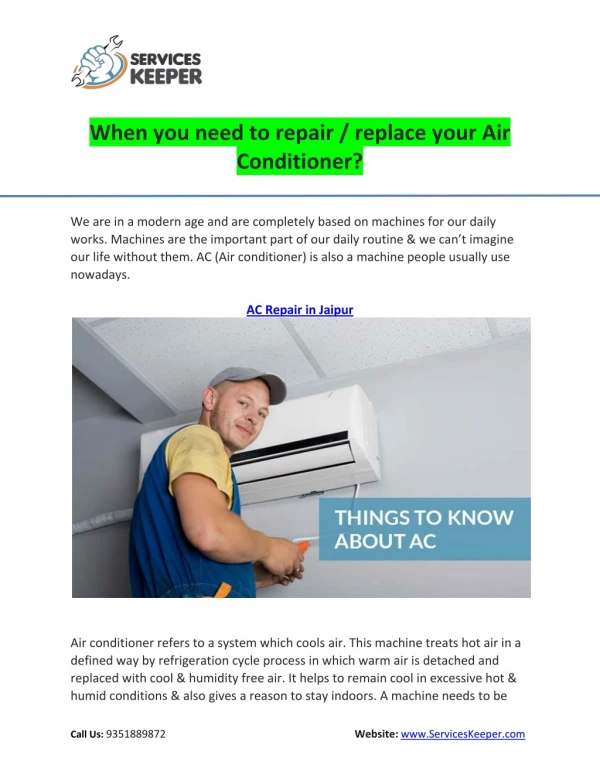 When you need to repair / replace your Air Conditioner?