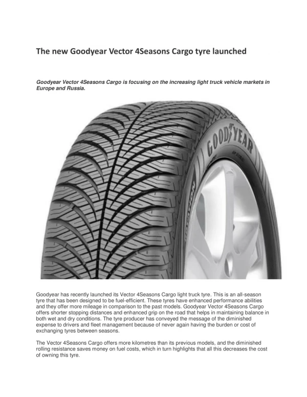 The new Goodyear Vector 4Seasons Cargo tyre launched