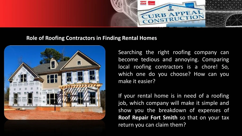role of roofing contractors in finding rental