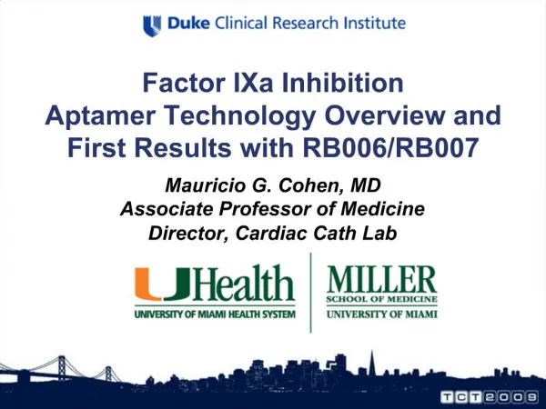 Factor IXa Inhibition Aptamer Technology Overview and First Results with RB006