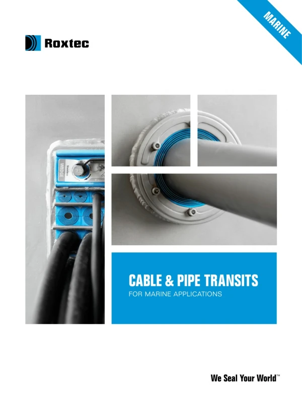 Roxtec Cable and Pipe Transits for Marine Applications