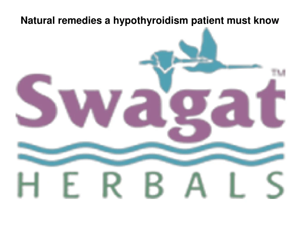 natural remedies a hypothyroidism patient must