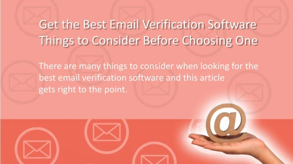 Get the Best Email Verification Software - Things to Consider Before Choosing One