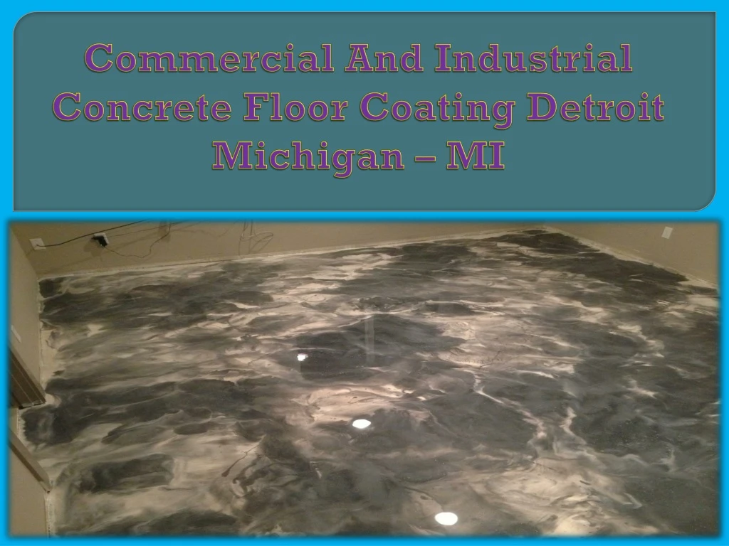 commercial and industrial concrete floor coating detroit michigan mi