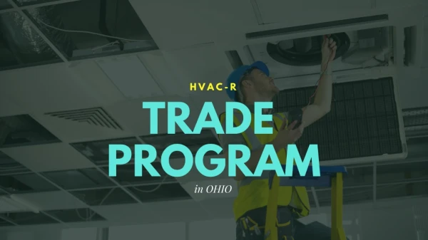 HVAC – R Trade Programs in Ohio