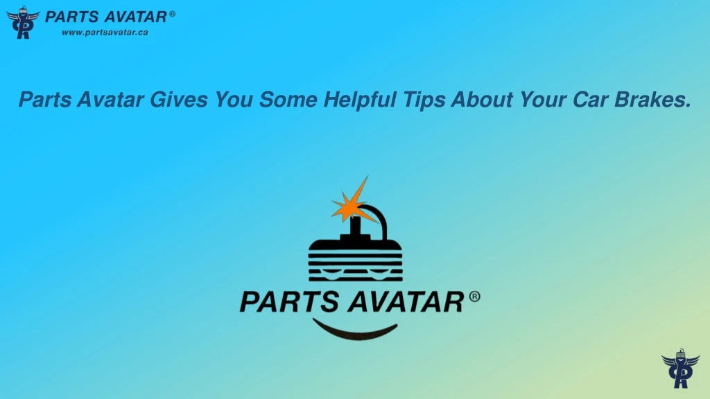parts avatar gives you some helpful tips about