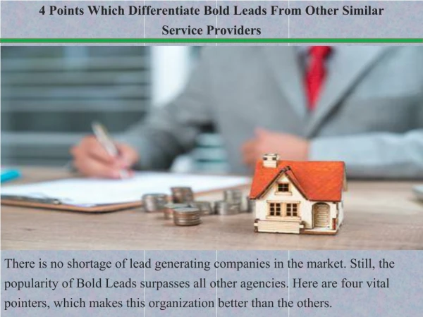 4 Points Which Differentiate Bold Leads From Other Similar Service Providers