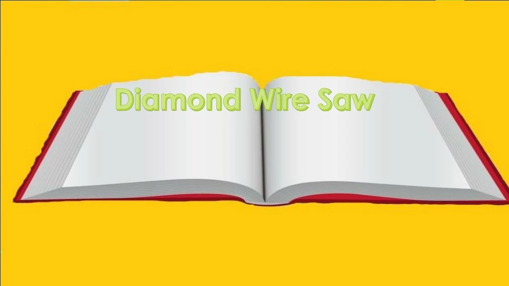 diamond wire saw
