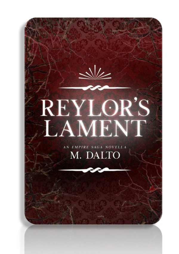FREE! Read and Download Reylor's Lament By M. Dalto