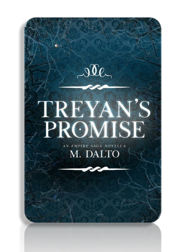 FREE! Read and Download Treyan's Promise By M. Dalto
