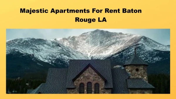 Majestic Apartments For Rent Baton Rouge LA