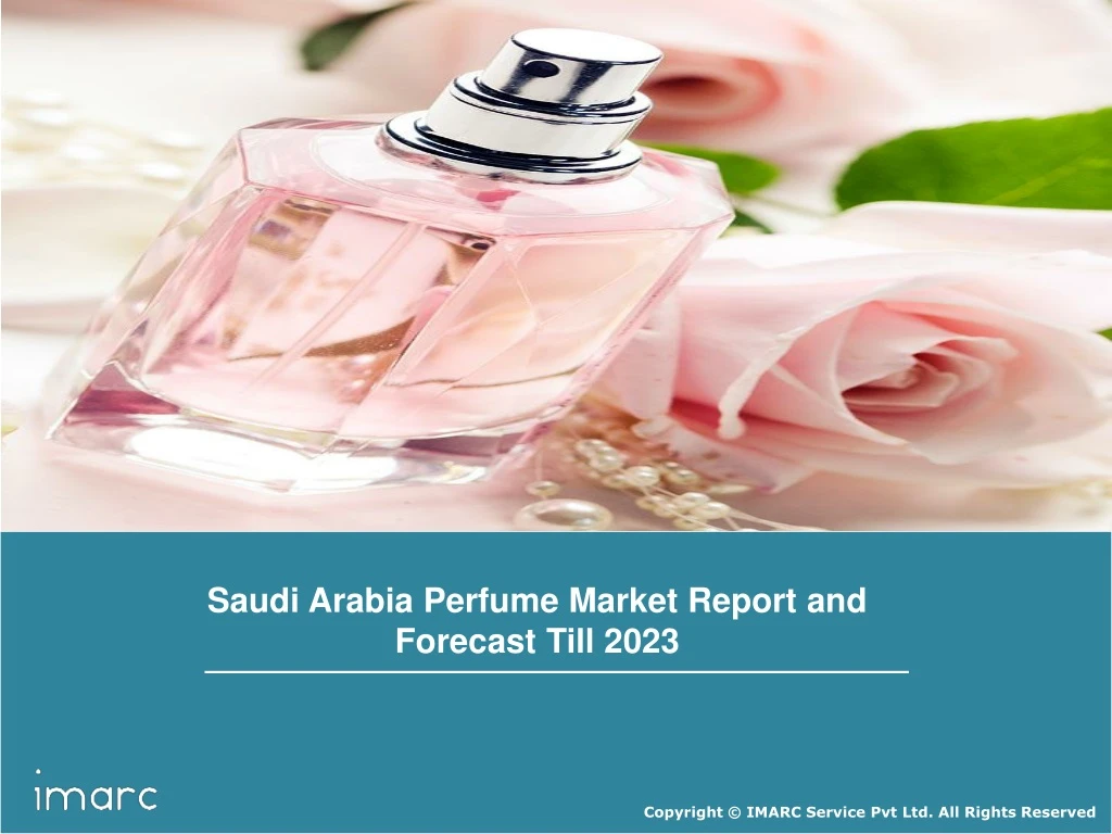 saudi arabia perfume market report and forecast