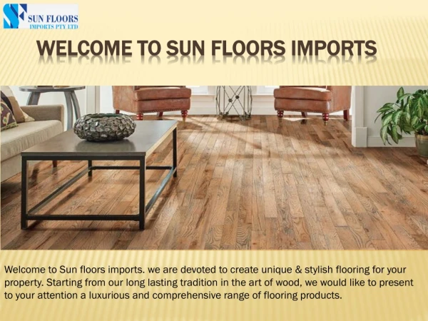 Sunfloors Imports Pvt Ltd - Laminate, Hybrid Vinyl, Tiles