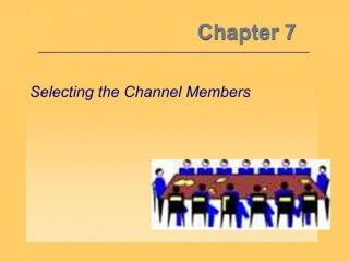 Selecting the Channel Members