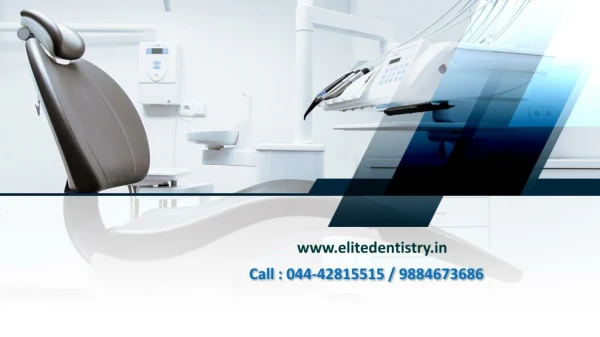 Best Dental Clinics in Chennai