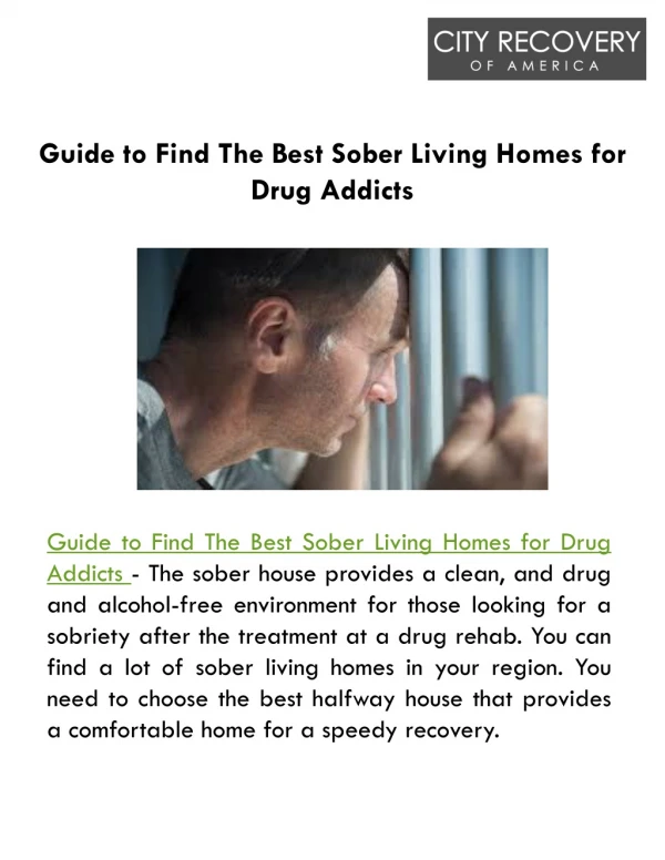 Guide to Find The Best Sober Living Homes for Drug Addicts