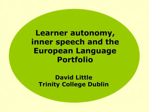 Learner autonomy, inner speech and the European Language Portfolio