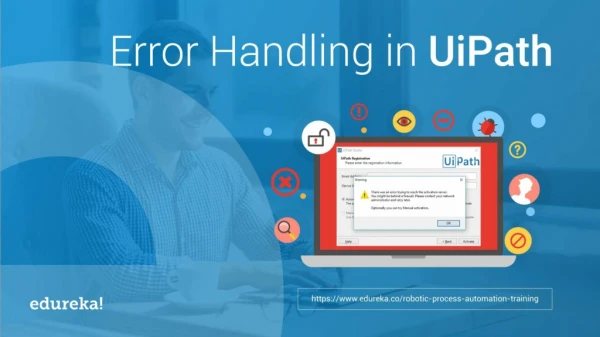 Error Handling In UiPath | Debugging & Exception Handling In UiPath | RPA Training | Edureka