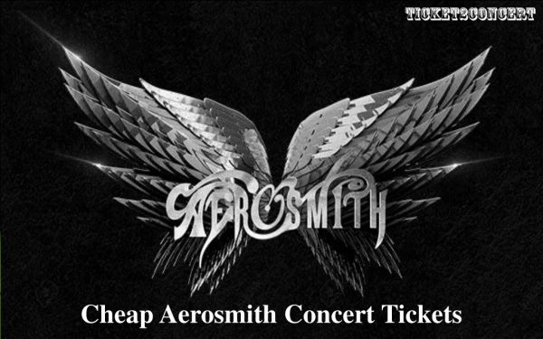 Aerosmith Concert Tickets Cheap
