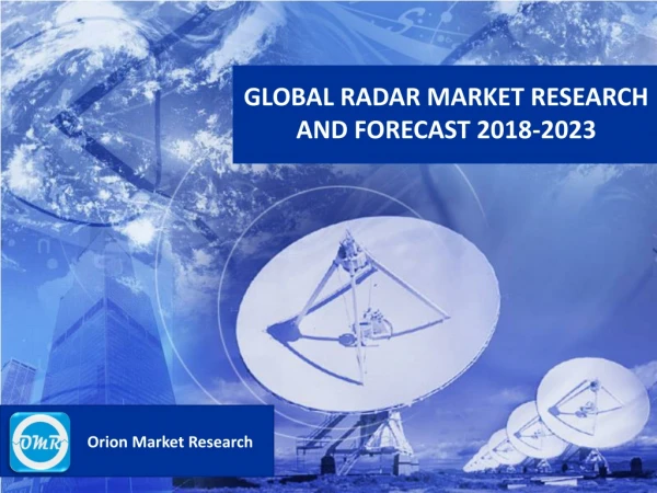 Global Radar Market Research and Forecast, 2018-2023