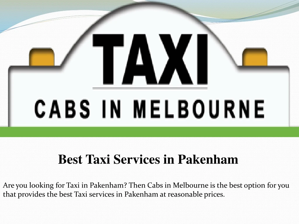best taxi services in pakenham
