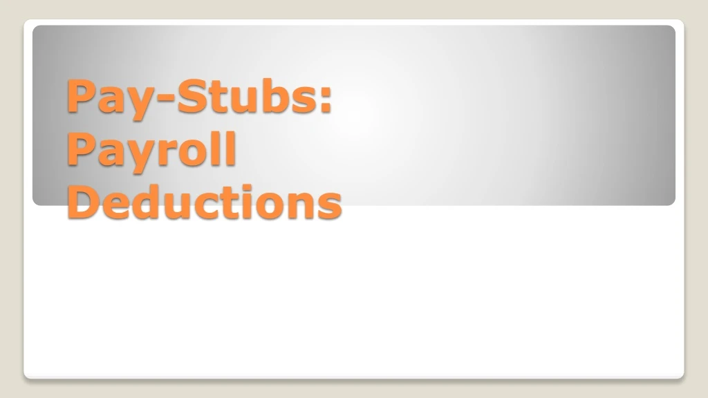pay stubs payroll deductions