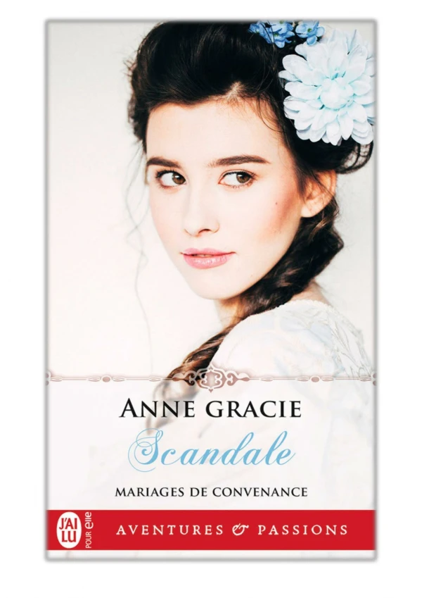 [PDF] Free Download Mariages de convenance (tome 2) - Scandale By Anne Gracie