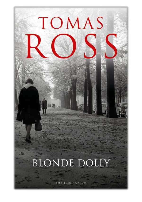 [PDF] Free Download Blonde Dolly By Tomas Ross