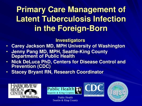 Primary Care Management of Latent Tuberculosis Infection in the Foreign-Born