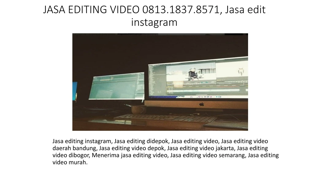 jasa editing video 0813 1837 8571 jasa edit