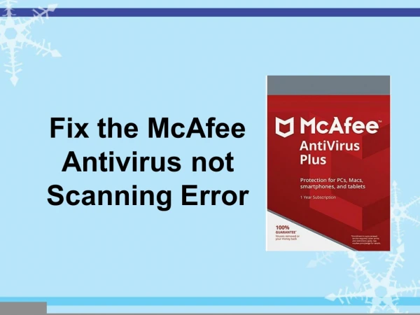 Fix the McAfee Antivirus not Scanning Error