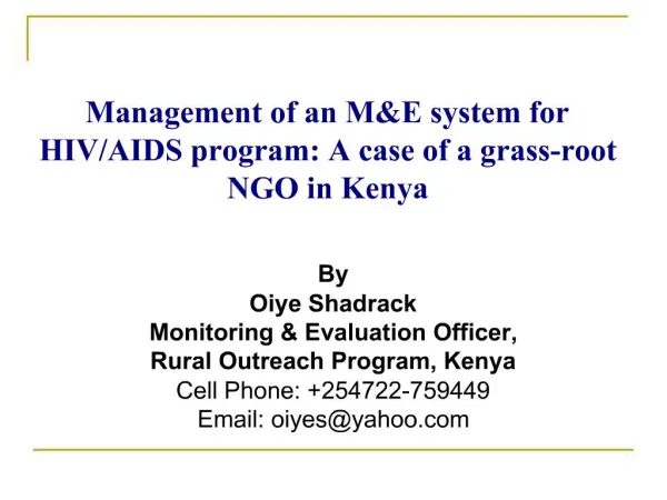 Management of an ME system for HIV