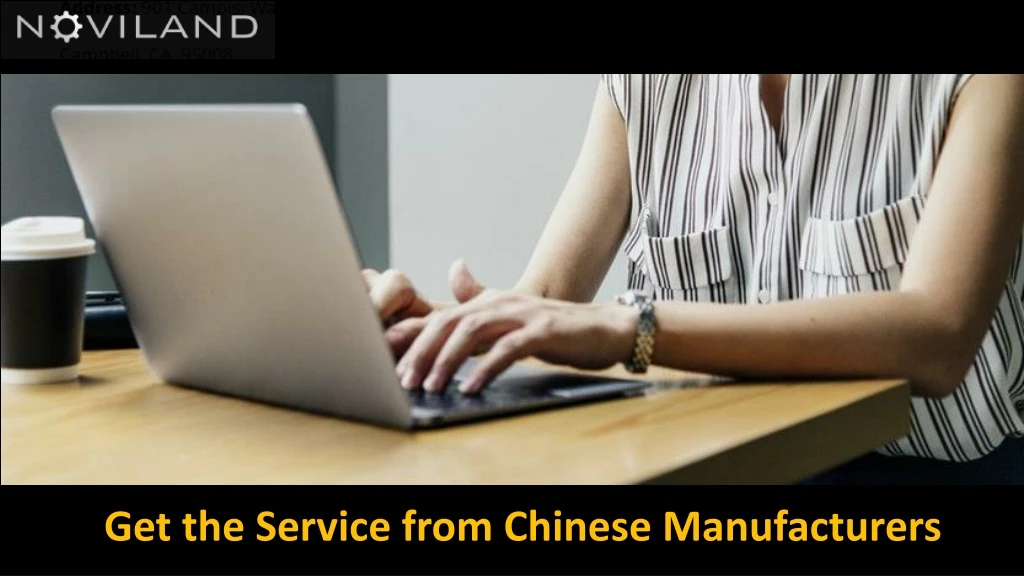 get the service from chinese manufacturers