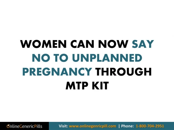Women Can Now Say No to Unplanned Pregnancy through MTP Kit